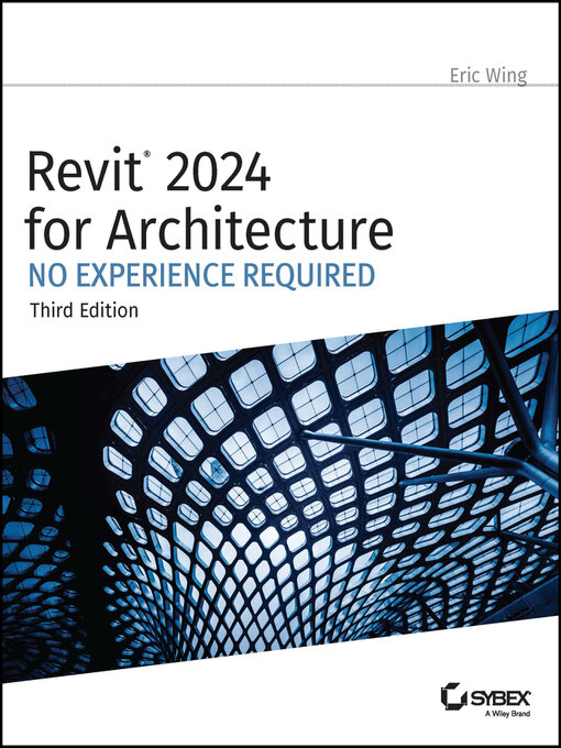 Title details for Revit 2024 for Architecture by Eric Wing - Wait list